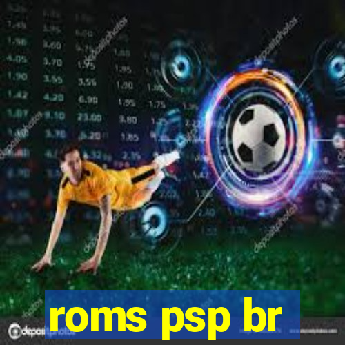 roms psp br